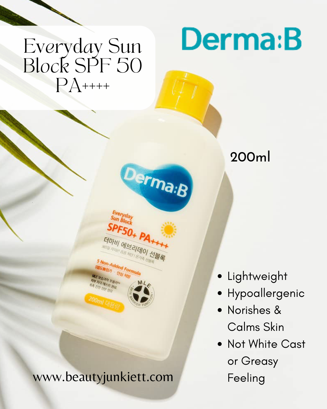 DERMA: B EVERYDAY SUN BLOCK SPF50+ PA++++ 200ML