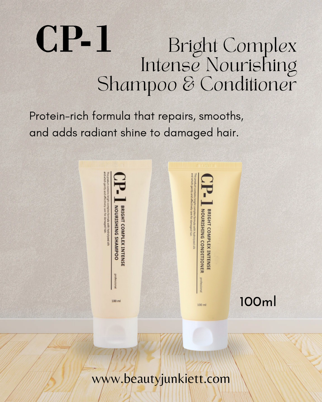 CP-1 Bright Complex Intense Nourishing (Protein) Shampoo and Conditioner 100ml